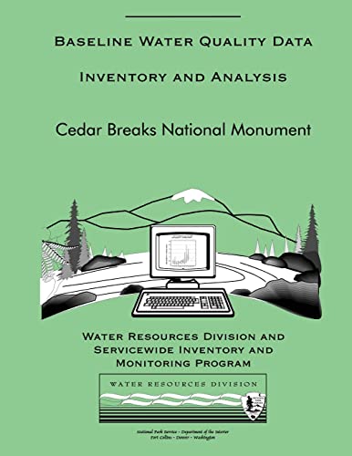 Baseline Water Quality Data Inventory and Analysis - Cedar Breaks National Monument