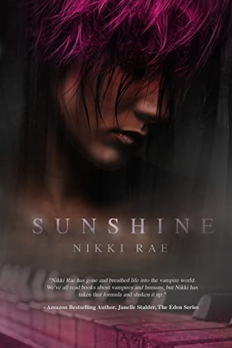 Sunshine (The Sunshine Series, Band 1)