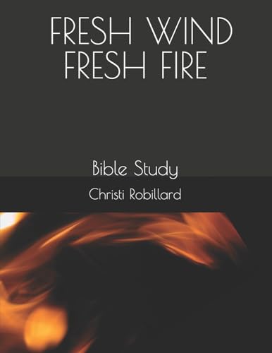 Fresh Wind: Bible Study