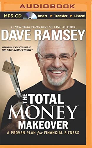 Total Money Makeover: A Proven Plan for Financial Fitness