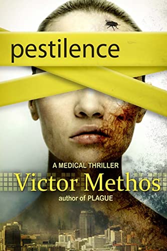 Pestilence - A Medical Thriller (The Plague Trilogy)