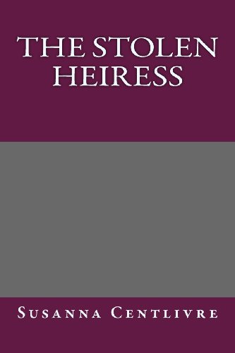 The Stolen Heiress