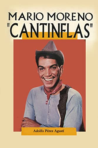 Cantinflas: Mario Moreno (Spanish Edition)