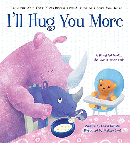 I'll Hug You More: Learn All the Things a Hug Can Mean in this Interactive Flip Story for Kids (Gifts for Parents, Gifts for Mother's Day, Gifts for Father's Day)