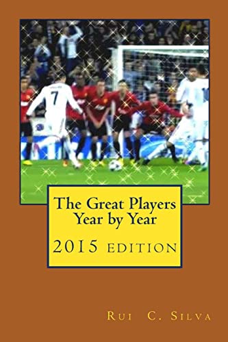 The Great Players year by year: The Football Stars