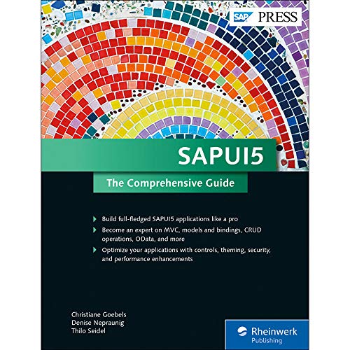 SAPUI5: The Comprehensive Guide (First Edition) (SAP PRESS)