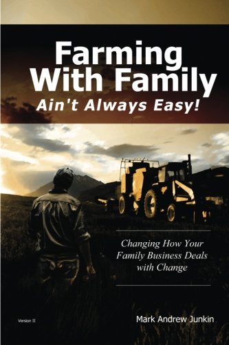 Farming With Family: Ain't Always Easy