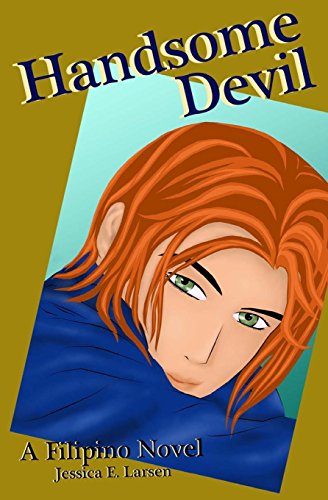 Handsome Devil: A Filipino Novel (Tagalog Edition)