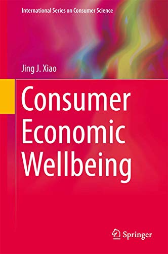 Consumer Economic Wellbeing (International Series on Consumer Science)