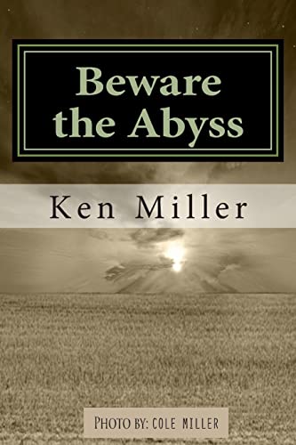 Beware the Abyss