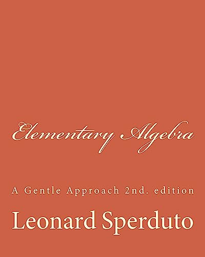 Elementary Algebra: A Gentle Approach