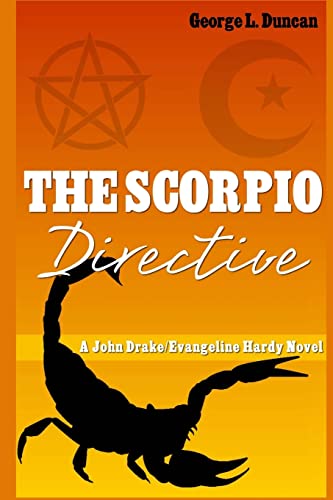 The Scorpio Directive: A John Drake / Evangeline Hardy Novel