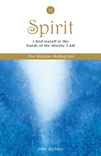 The Human Hologram (Spirit, Book 6): I find myself in the hands of the Master, I AM / Unite with your divine Self, finding peace and inner balance. In volume 6 of this 7-book set, it’s brain chemistry that helps make you as powerful as you are and enables you to actively create your reality!