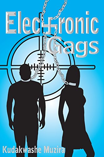Electronic Gags: An American Dystopia