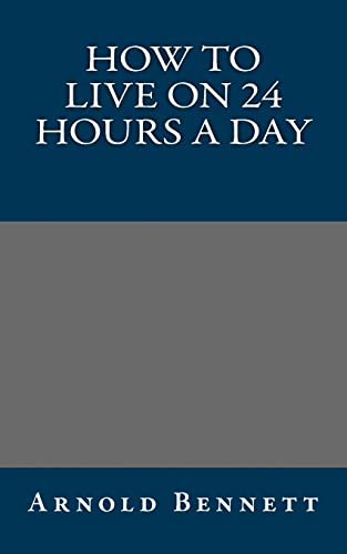 How to Live on 24 Hours a Day