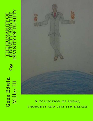 The Humanity Of Divinity, And The Divinity Of Duality