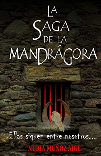 La saga de la mandrágora
