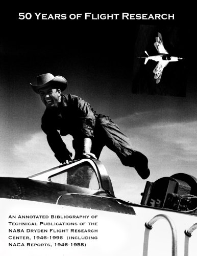 Fifty Years of Flight Research: An Annotated Bibliography of Technical Publications of NASA Dryden Flight Research Center, 1946-1996