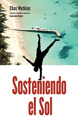 Sosteniendo El Sol: La felicidad y las paradas de manos en Roatán
