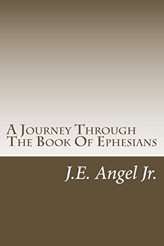 A Journey Through The Book Of Ephesians