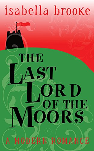 The Last Lord Of The Moors