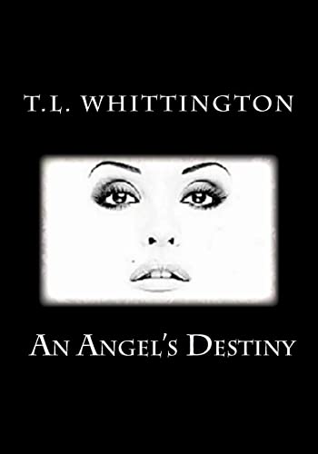 An Angel's Destiny