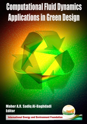 Computational Fluid Dynamics Applications in Green Design
