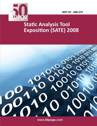 Static Analysis Tool Exposition (SATE) 2008