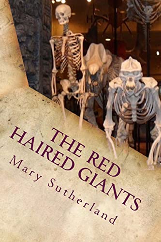 The Red-haired Giants: Atlantis in North America: 2 (In Search of Ancient Man)