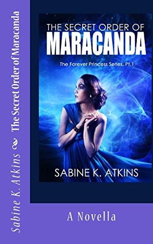 The Secret Order of Maracanda