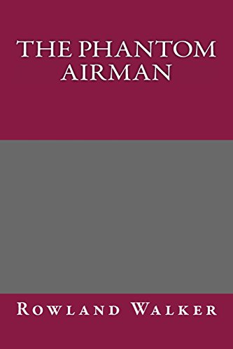 The Phantom Airman
