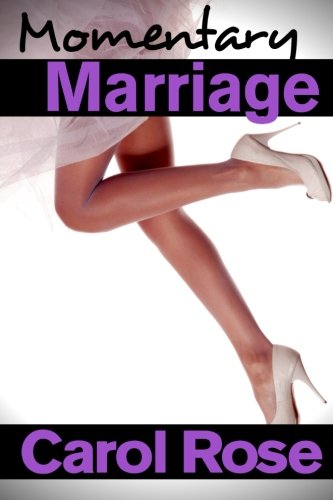 Momentary Marriage