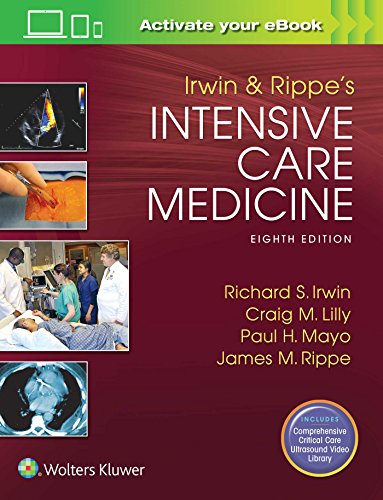 Irwin and Rippe's Intensive Care Medicine, 8 Vols.
