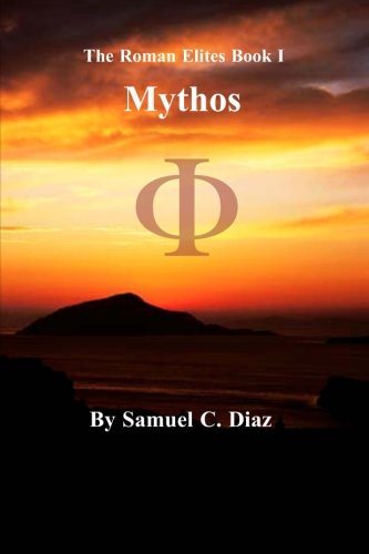 The Roman Elites Book 1: Mythos