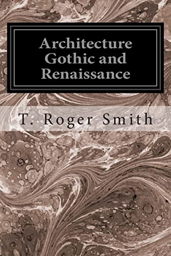 Architecture Gothic and Renaissance