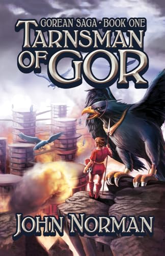 Tarnsman of Gor: 1 (Gorean Saga)