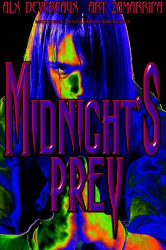 Midnight's Prey: Volume 1 (A Midnight Apocrypha Chronicle)