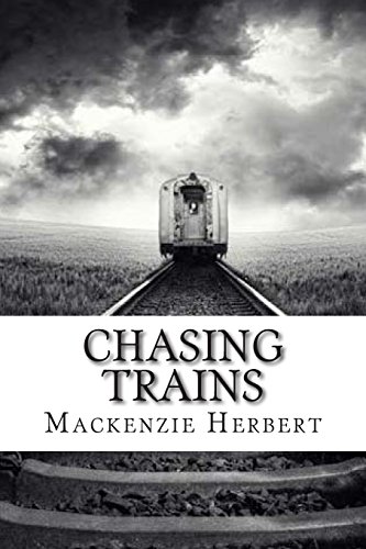 Chasing Trains