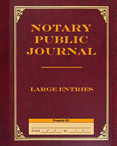 Notary Public Journal Large Entries