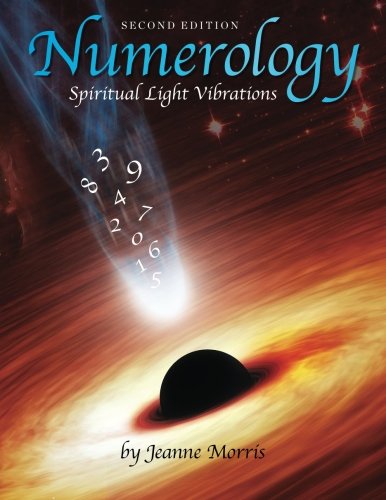 Numerology: Spiritual Light Vibrations