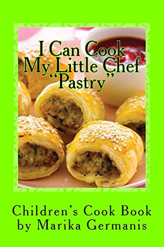 I Can Cook: Pastry (Chldren's Cook Book Series)