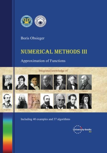 Numerical Methods III: Approximation of Functions