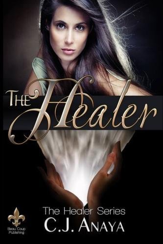 The Healer (The Healer Series)