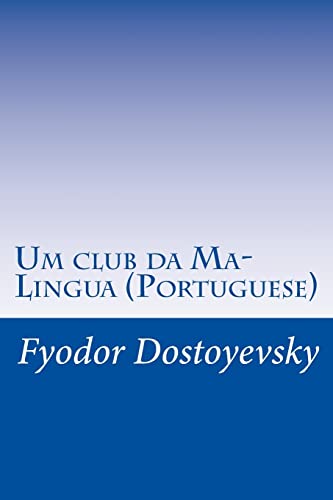 Um club da Ma-Lingua (Portuguese)
