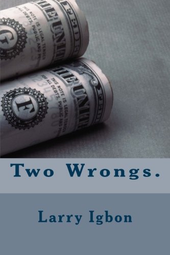 Two Wrongs.