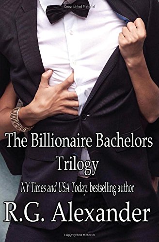 The Billionaire Bachelors Trilogy (The Billionaire Bachelors Series)