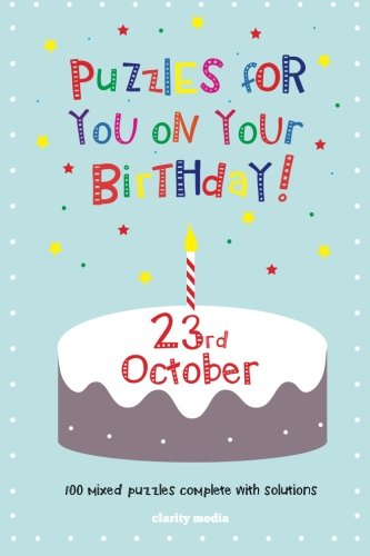 Puzzles for you on your Birthday - 23rd October