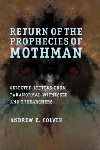 Return of the Prophecies of Mothman