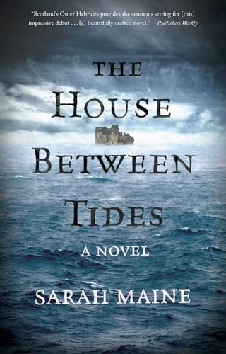 The House Between Tides: A Novel