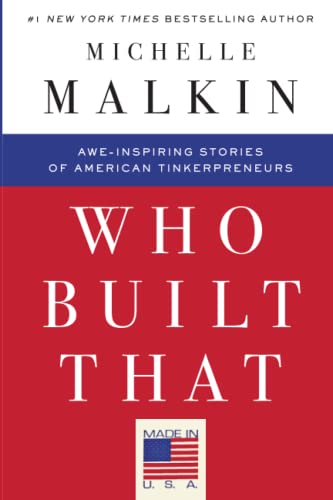 Who Built That: Awe-Inspiring Stories of American Tinkerpreneurs